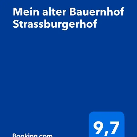 Mein Alter Bauernhof Strassburgerhof